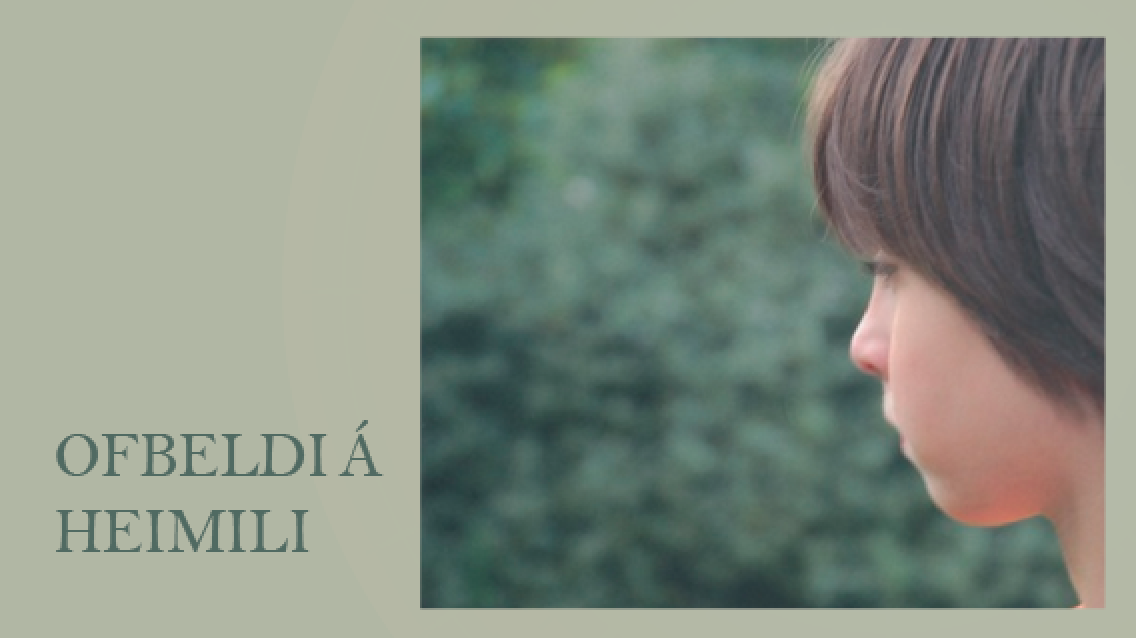 Ofbeldi á heimili – með augum barna Ofbeldi á heimili – með augum barna