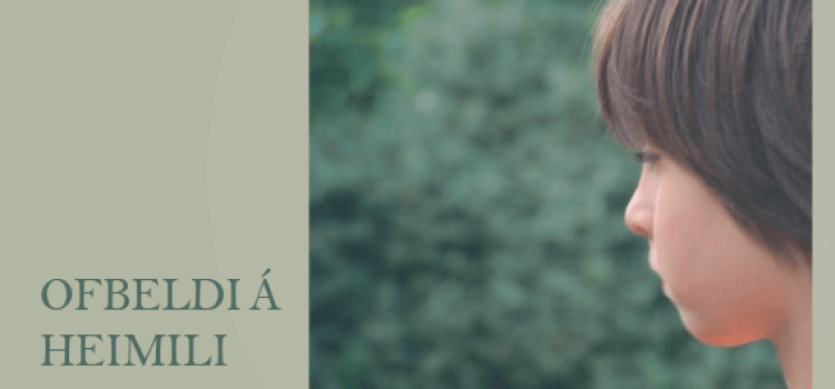 Ofbeldi á heimili – með augum barna