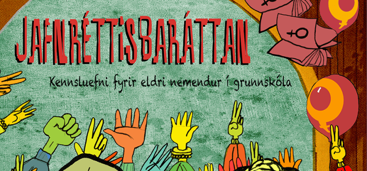 Jafnréttisbaráttan – kennsluefni fyrir eldri nemendur í grunnskóla