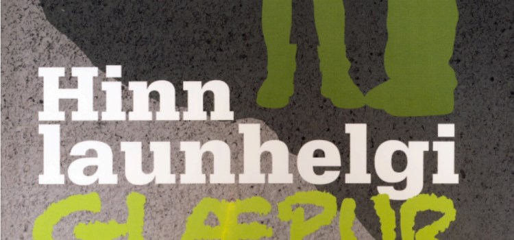 Hinn launhelgi glæpur Hinn launhelgi glæpur